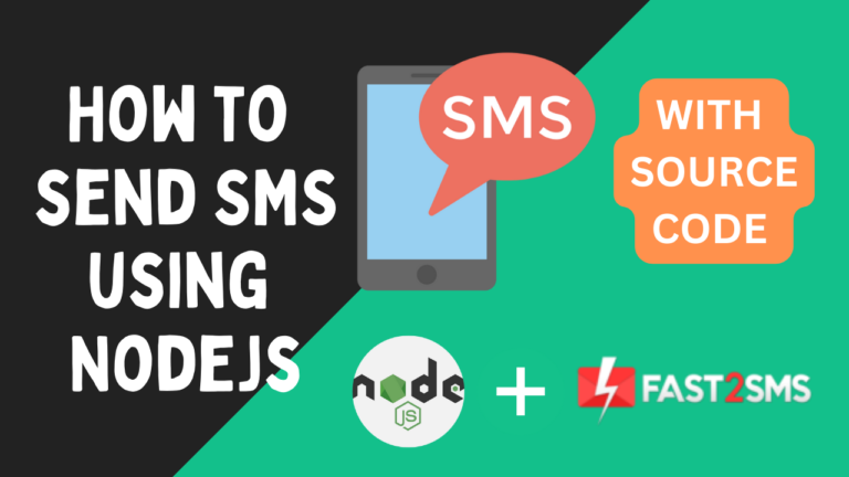 How to Send SMS using Nodejs and Fast2sms India